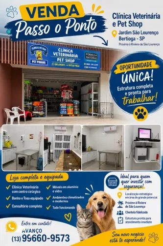 Pet Shop + Clínica Veterinária à Venda em Bertioga | Completo e em Funcionamento