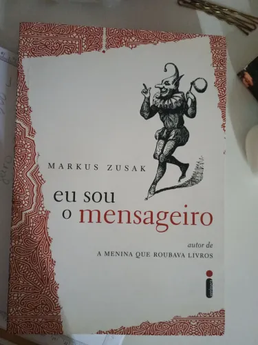 Eu sou o mensageiro - Markus Zusak