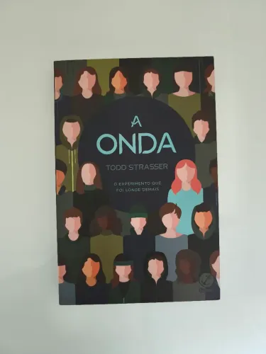 A onda - o experimento que foi londe demais