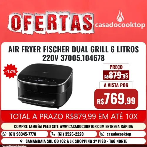AIR FRYER FISCHER DUAL GRILL 6 LITROS 220V 37005.104678