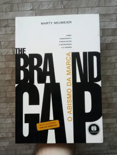 Livro O Abismo da Marca - The Brand Gap - Marty Neumeier