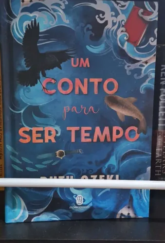 Livro Um Conto Para ser Tempo - Autora Ruth Ozeki - Acompanha Marcador Original