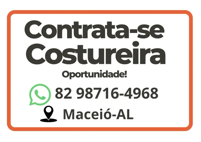 Estamos contratando costureira.