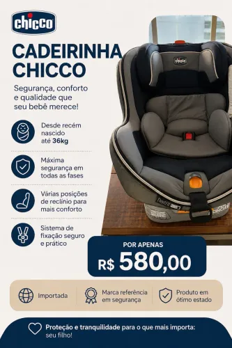 Cadeirinha de carro - Chicco - importada 