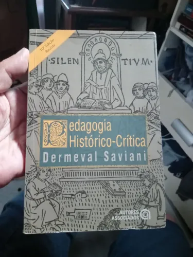 Pedagogia Histórico-Crítica. Dermeval Saviani.