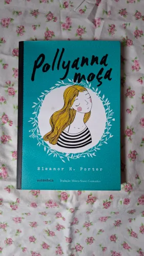 Livro Pollyanna Moça