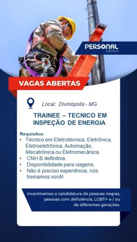 TRAINEE - TECNICO EM INSPEÇÃO DE ENERGIA (DIVINÓPOLIS - MG)