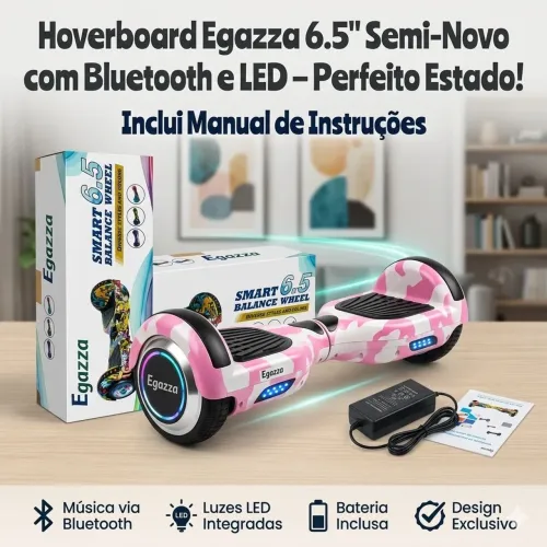 HOVERBOARD EGAZZA 6.5" SEMI-NOVO - DIVERSÃO GARANTIDA EM PERFEITO ESTADO!