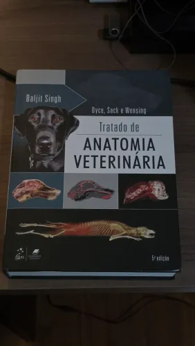 Tratado de Anatomia Veterinária - Dyce (5ª Edição - Atualizada)