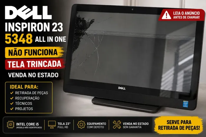 Dell Inspiron 23 5348 All In One i5 - Não Funciona - Tela Trincada - Peças