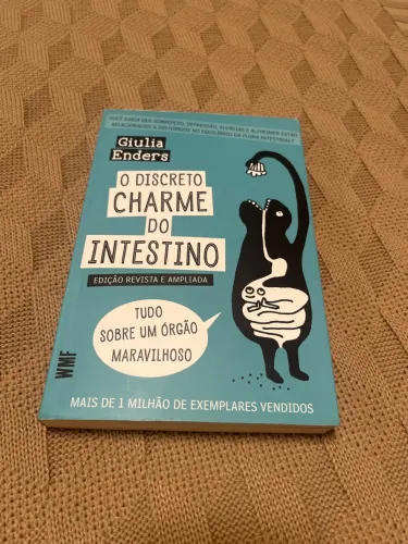 O Discreto Charme do Intestino - Giulia Enders