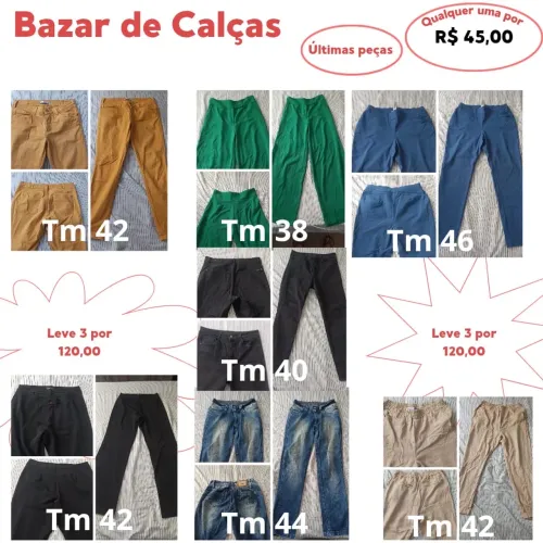 Bazar de Calças - Diversos Tamanhos e Cores!
