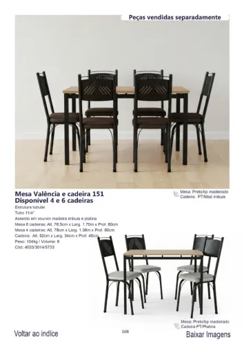 Mesa de jantar Valência com 06 cadeiras 1.70x0.75 R$1.790,00