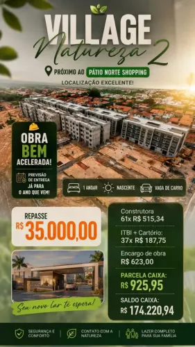 NATUREZA 2 35 MIL OPORTUNIDADE PROX AO PATIO NORTE // 070