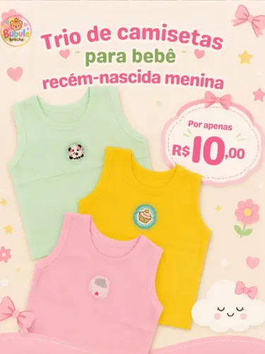 Kit 3 camisetas baby para bebês recém nascido menina