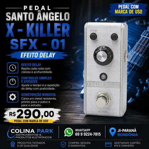 Pedal X-Killer Delay (Santo Ângelo)