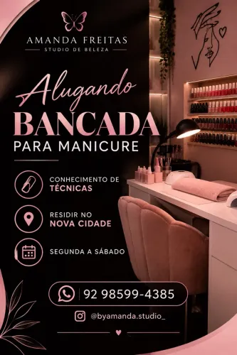 ALUGO BANCADA PRA MANICURE NO NOVA CIDADE