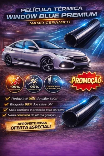 Película Térmica Window Blue Premium Nano Cerâmico 