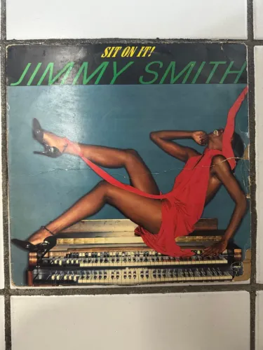 Disco vinil "Sit On It!" do organista de jazz Jimmy Smith