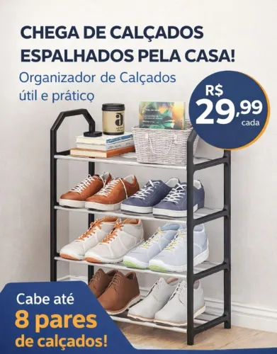 ORGANIZADOR DE CALÇADOS A PRONTA ENTREGA comprando 2 ou mais sai 25 cada