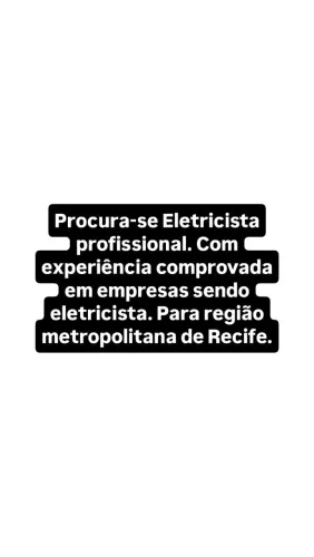Procura-se Eletricista Profissional