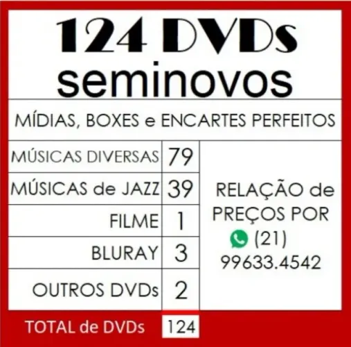 124 dvds seminovos. Preço do item de menor valor.