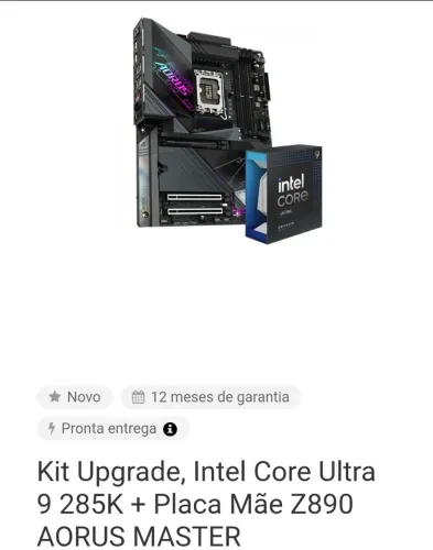 KIT INTEL CORE ULTRA 285K + PLACA MÃE AORUS MASTER X890
