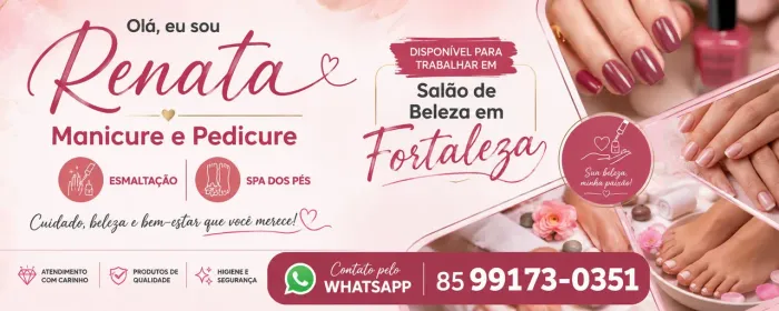 Renata ? Manicure & Pedicure | Esmaltação e SPA dos Pés em Fortaleza