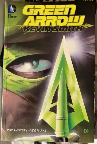 [DC] Arqueiro Verde - Green Arrow by Kevin Smith TPB 2016