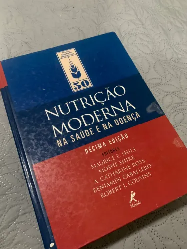 Livro Nutrição Moderna na Saúde e na Doença (10ª Edição) - Editora Manole