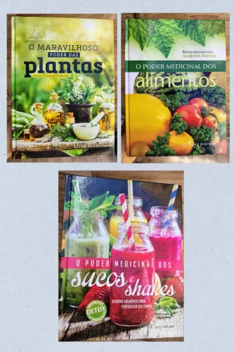 O Poder Medicinal dos Alimentos, das Plantas e dos Sucos e Shakes - Em perfeito Estado!