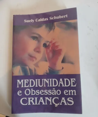 Mediunidade e obsessão em crianças