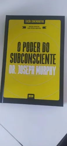 O Poder do Subconsciente (edição Especial e ampliada) - Novo
