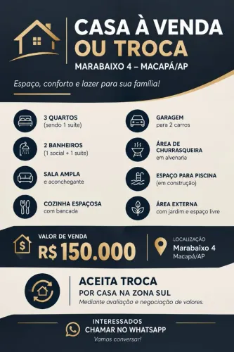 Casa para venda - aceita troca por casa na Zona Sul mediante avaliação e negociação