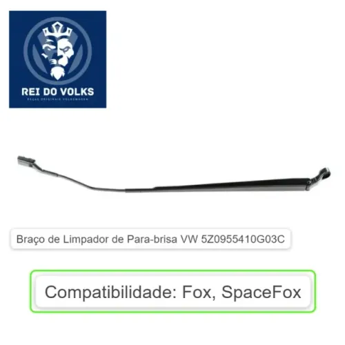 Braço de Limpador de Para-brisa VW 5Z0955410G03C, Fox, SpaceFox
