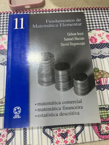 Fundamentos de Matemática Elementar Vol. 11 Matemática Comercial e Estatística Descritiva