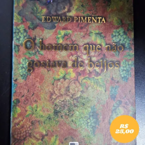 O Homem que não gostava de beijos