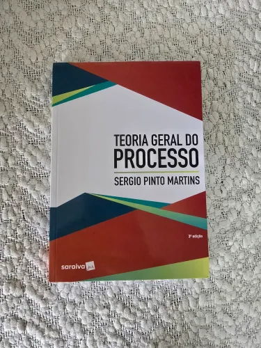 Teoria geral do processo - autor: Sérgio Pinto Martins