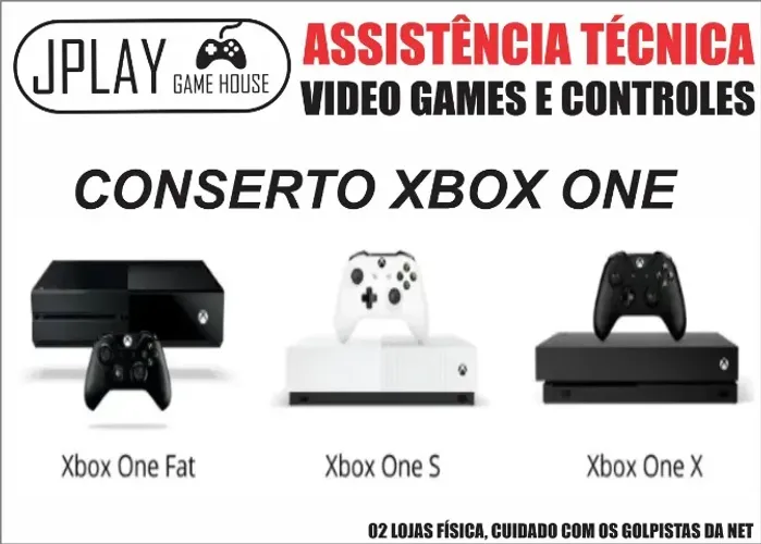 Xbox one S - Conserto e serviços