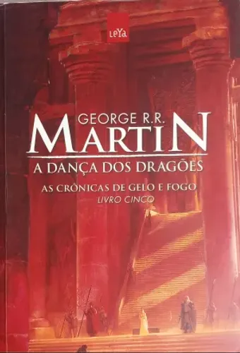 A Dança Dos Dragões Coleção As Crônicas De Gelo E Fogo 5 de George R. R. Martin Capa Mole
