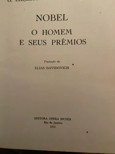 Livro da Biblioteca dos Prêmios Nobel da Literatura, O Homem e seus Prêmios, 1975