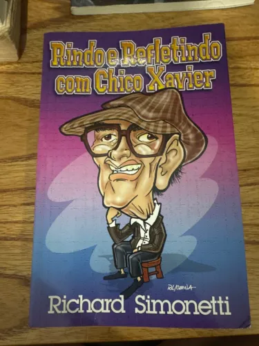 Rindo e refletindo com Chico Xavier