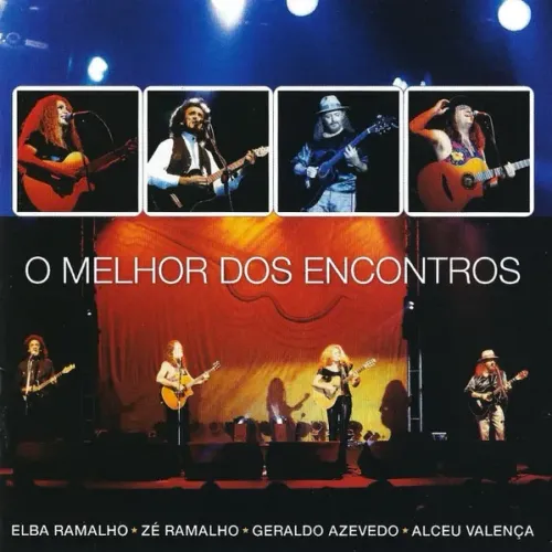  O Melhor Dos Encontros-E. Ramalho  Z. Ramalho G. Azevedo  A. Valença 