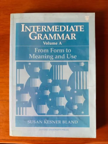livro de inglês: intermediate gramma - from form to meaning and use (susan kesner bland)