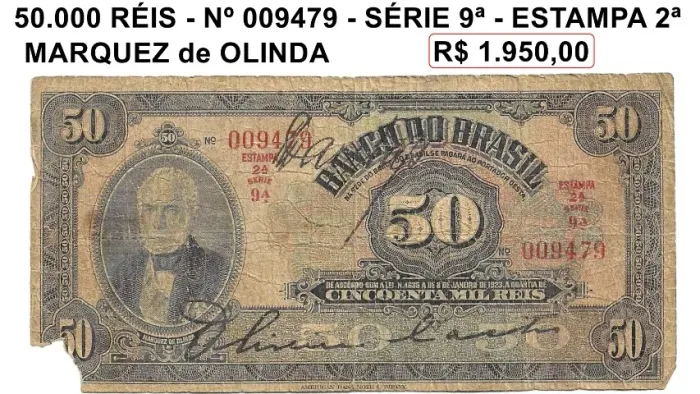 Cédula de 50.000 réis - Marquez de Olinda- nº 009479 - série 9ª - estampa 2 ª