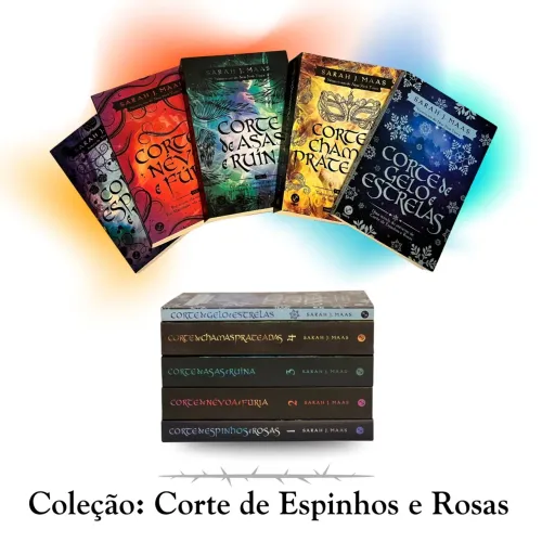 Coleção ACOTAR (capas antigas) - Satah J. Maas - completa