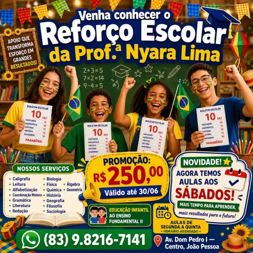 REFORÇO ESCOLAR - PROMOÇÃO IMPERDÍVEL DE JUNHO DA TIA NYARA LIMA