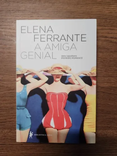 Livro "A Amiga Geninal", de Elena Ferrante