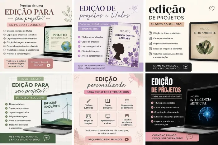 Edição de Projetos, Trabalhos e Apresentações Personalizadas.