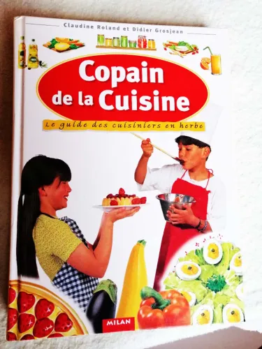 LIVRO DE RECEITAS DE COZINHA EM FRANCÊS PARA CRIANÇAS - LE COPAIN DE LA CUISINE